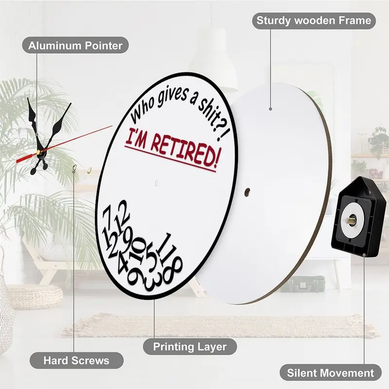 Retirement Humorous Quote Wall Clock