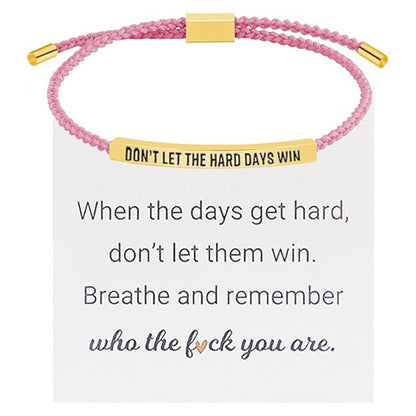Don't Let The Hard Days Win Handmade Bracelet - Adjustable Titanium Motivational Inspirational Wrap Bracelet for Women Men