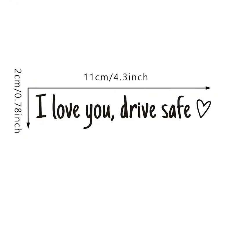 4 "I Love You, Please Drive Safely" Car Rearview Mirror Stickers