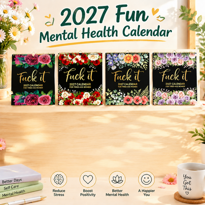2027 Funny Mental Health Calendar for Tired