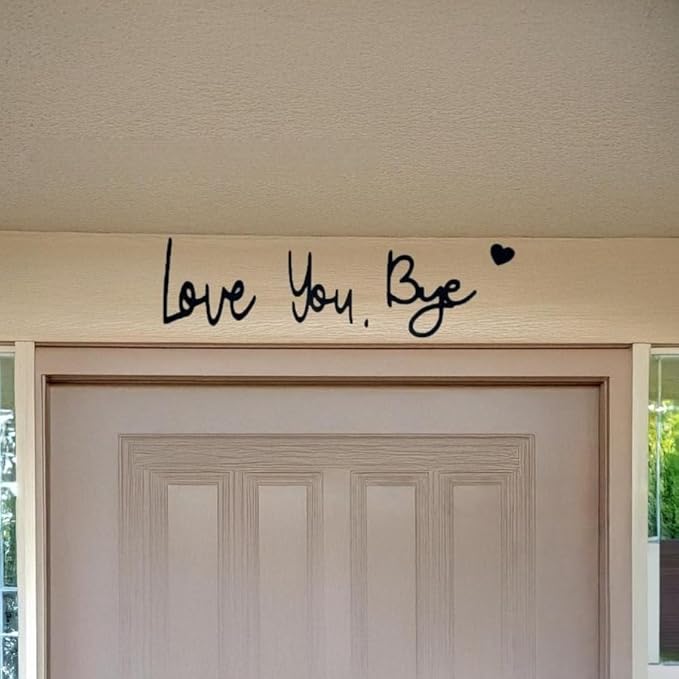 "Love You, Bye" Wall Decor