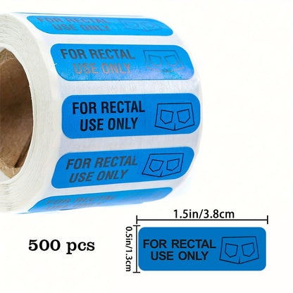 For Rectal Use Only Stickers - 500pcs, 0.5" x 1.5" Glossy Paper Labels with Permanent Adhesive for Medical Use, Office Pranks, Parties & Personal Organization